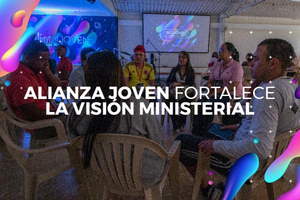 Blog_AJ fortalece la visión ministerial